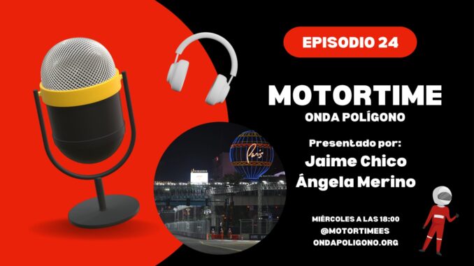 24x01 | MOTORTIME EN ONDA POLÍGONO