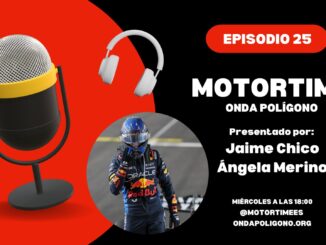 25x01 | MOTORTIME EN ONDA POLÍGONO